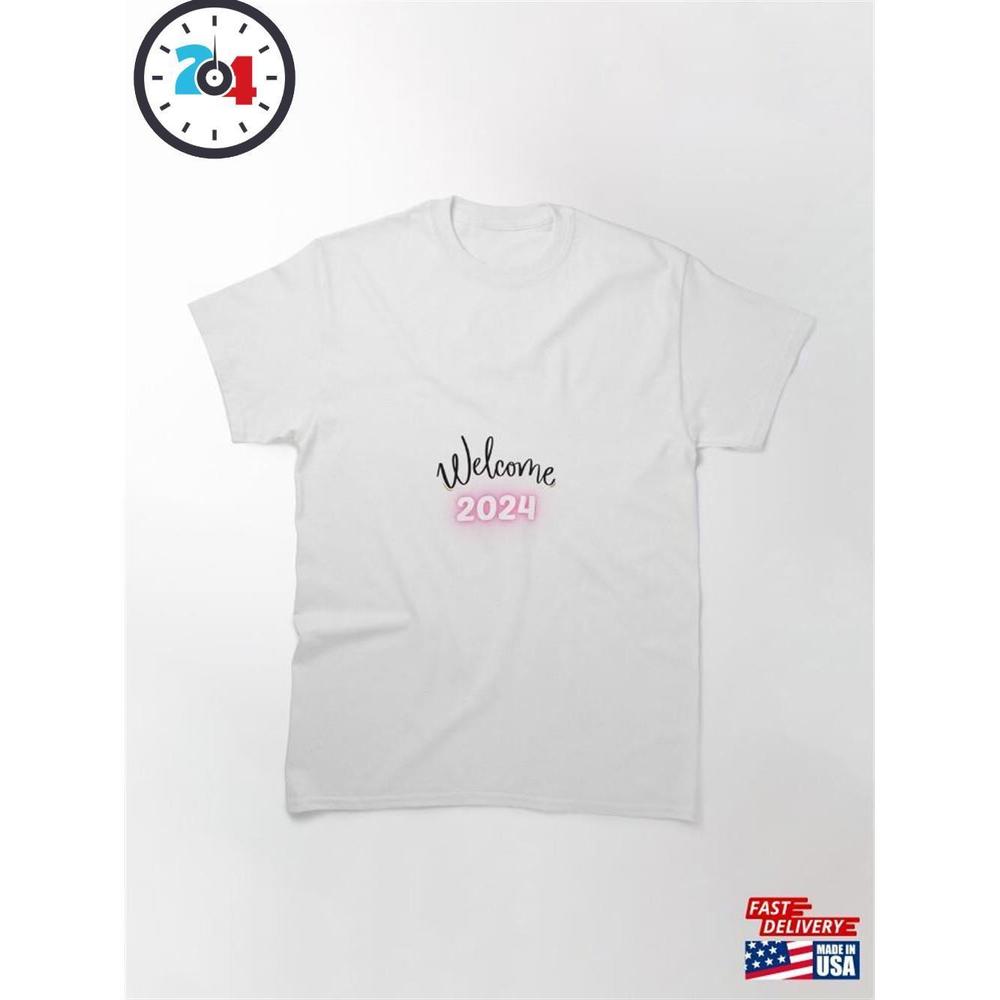 Welcome  Classic T-Shirt Unisex 1